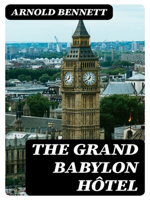 cover image of The Grand Babylon Hôtel